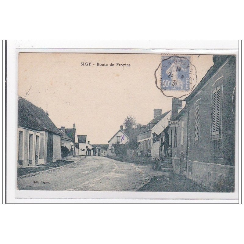 SIGY : route de provins - etat