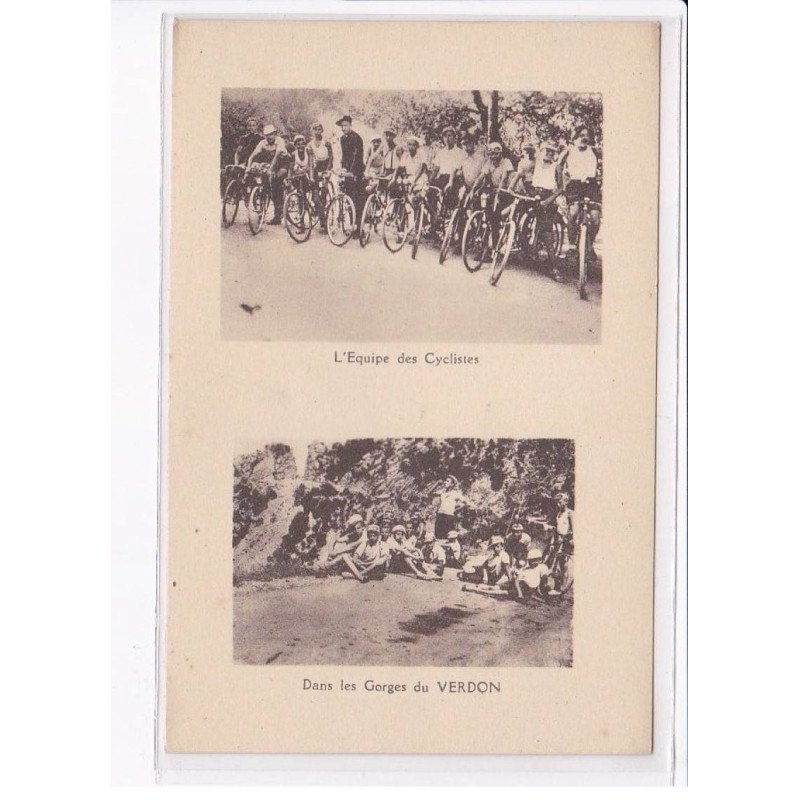 LA SEYNE: l'équipe des cyclistes, dans les gorges du verdon - très bon état