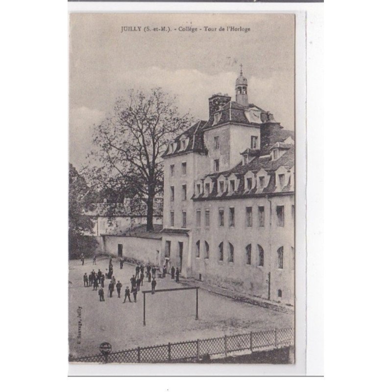 JUILY : college, tour de l'horloge - tres bon etat