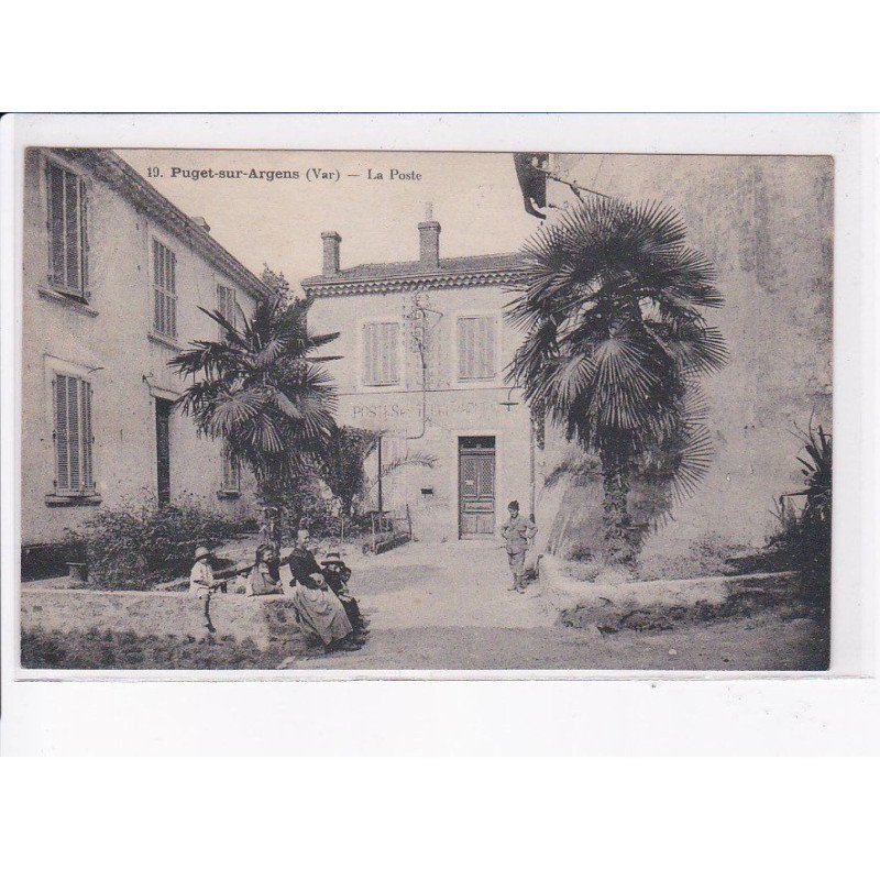 PUGET-sur-ARGENS: la poste - très bon état