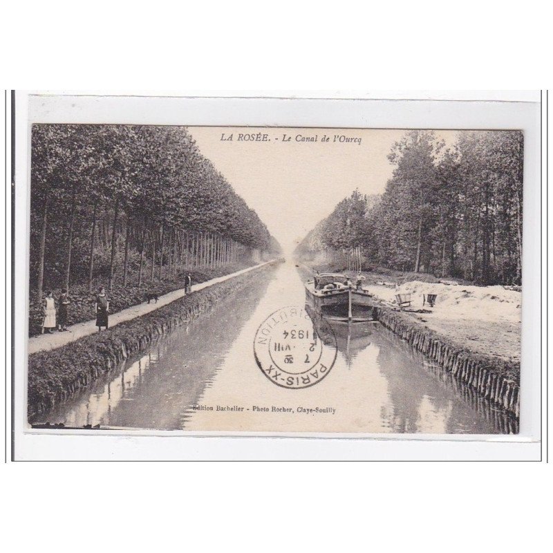LA ROSEE : le canal de l'ourcq - tres bon etat