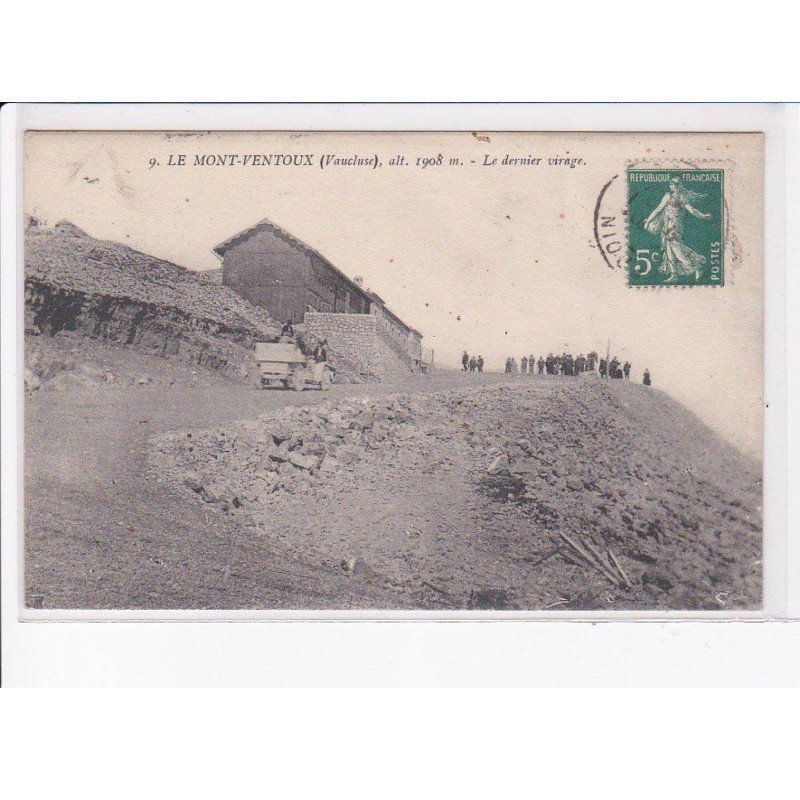 LE MONT-VENTOUX: le dernier virage - très bon état