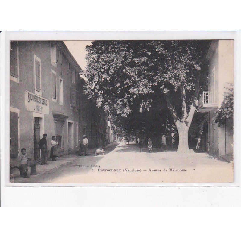 ENTRECHAUX: avenue de malaucène - très bon état