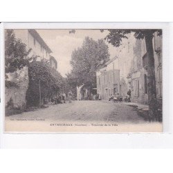 ENTRECHAUX: traversée de la ville - très bon état