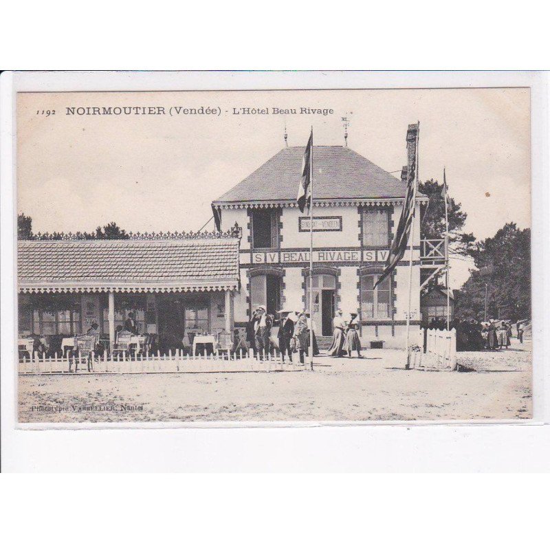 NOIRMOUTIER: l'hôtel beau rivage - très bon état