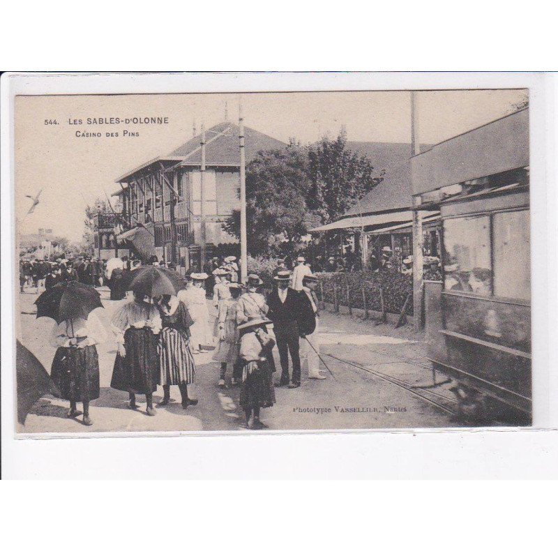 LES SABLES D'OLONNE: casino des pins, train, chemin de fer - très bon état
