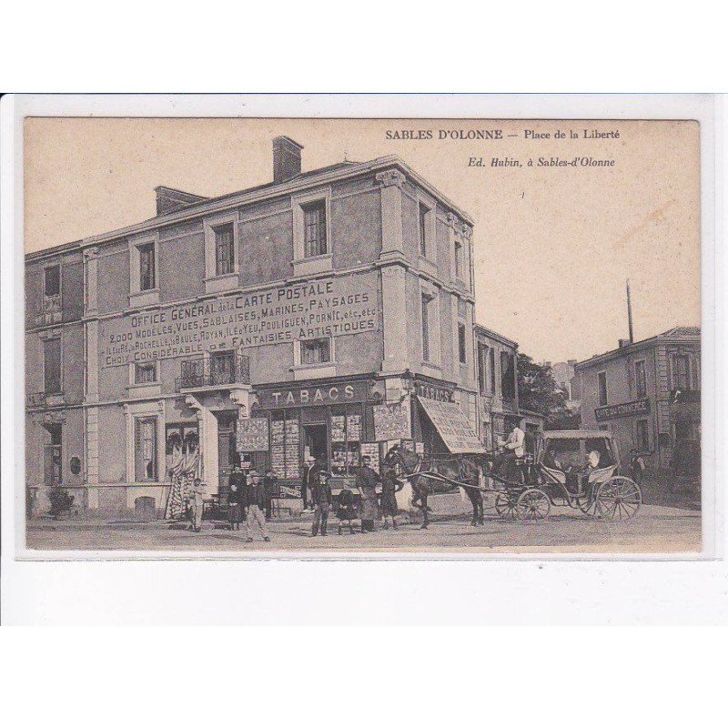LES SABLES D'OLONNE: place de la liberté, office général de la carte postales - très bon état