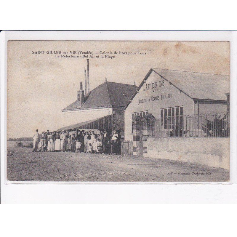 SAINT-GILLES-sur-VIE: colonie de l'art pour tous, le réfectoire, bel air et la plage - très bon état