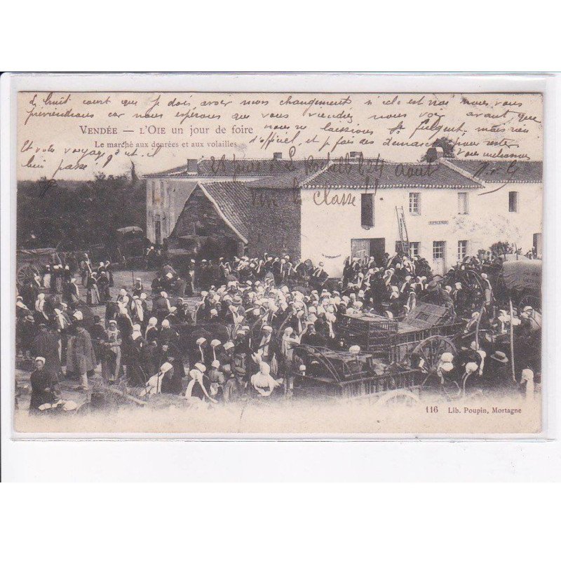 VENDEE: l'oie un jour de foire, le marché aux denrées et aux volailles - très bon état