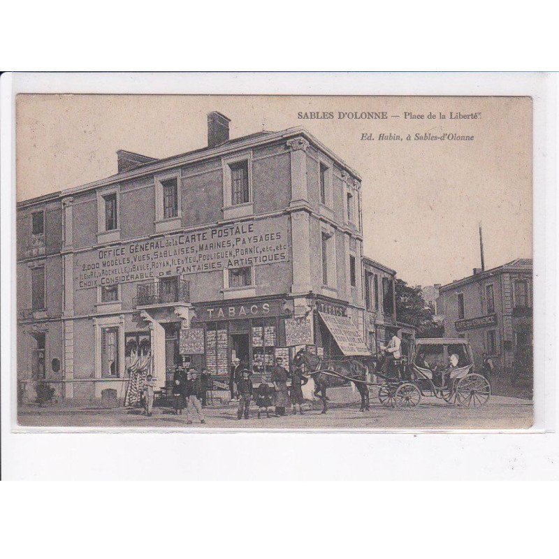 LES SABLES D'OLONNE: place de la liberté, office général de la carte postale - très bon état