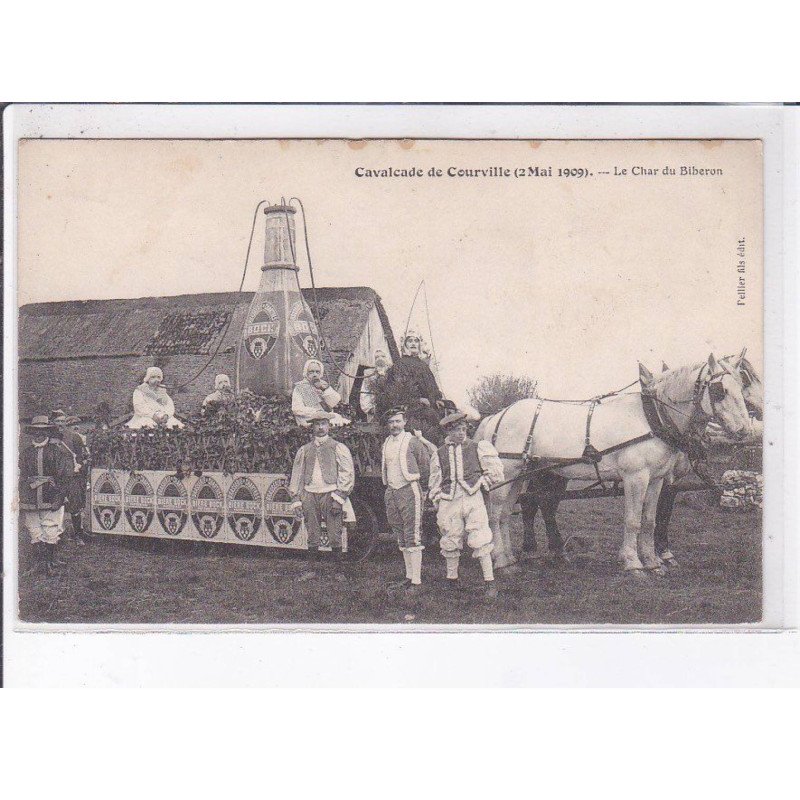 COURVILLE: cavalcade, le char du biberon - état