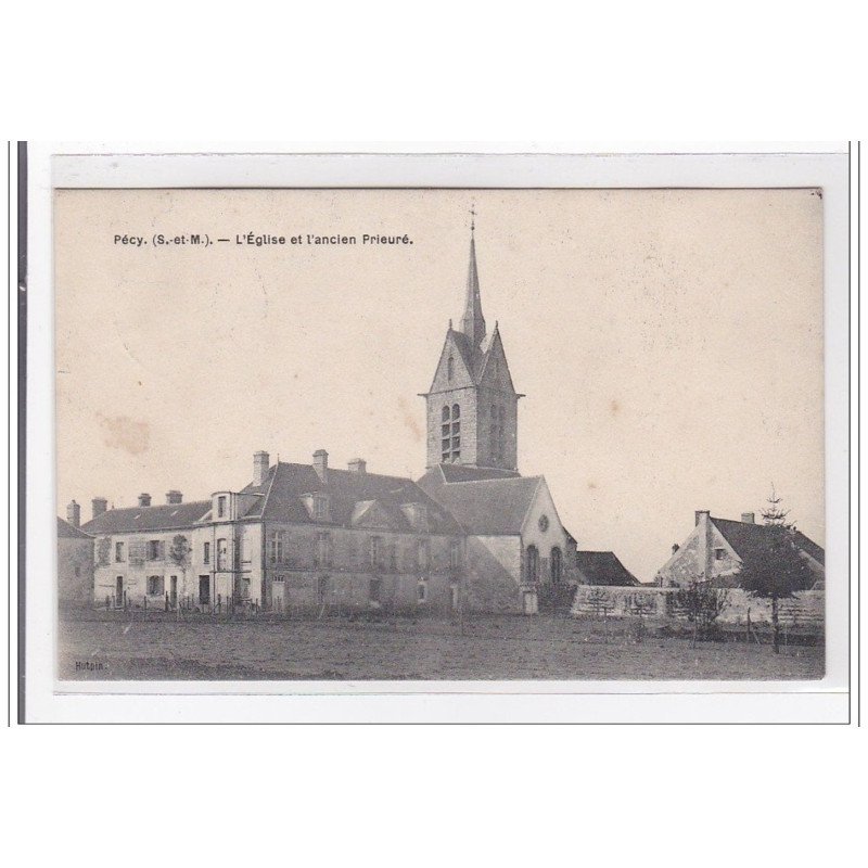 PECY : l'eglise et l'ancien prieuré - tres bon etat