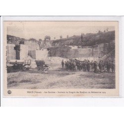 TERCE: les carrières, souvenir du congrès des syndicats du bâtiment en 1904 - très bon état