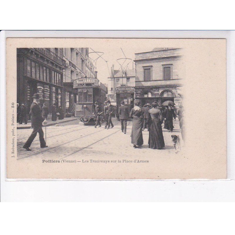 POITIERS: les tramways sur la place d'armes - très bon état