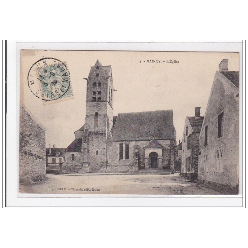 MAINCY : l'eglise - etat
