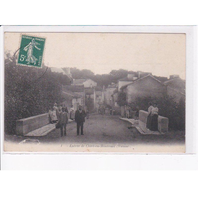 CHIRE-en-MONTREUIL: entrée du village - très bon état