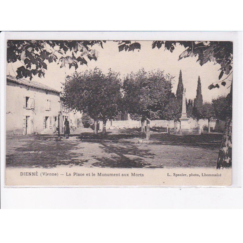 DIENNE: la place et le monument aux morts - très bon état