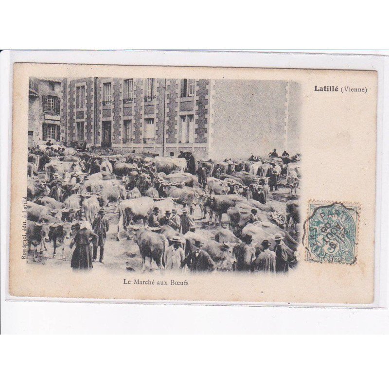 LATILLE: le marché aux boeufs - très bon état