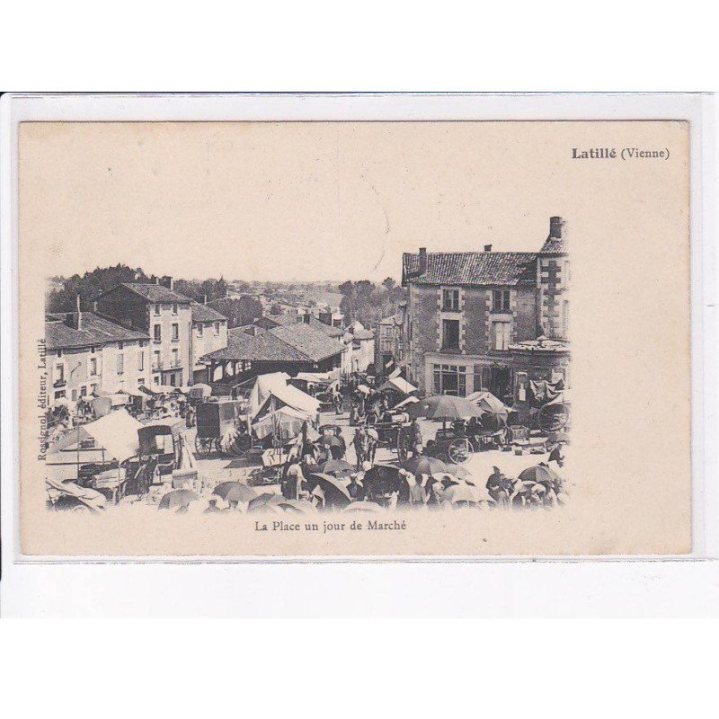 LATILLE: la place un jour de marché - très bon état