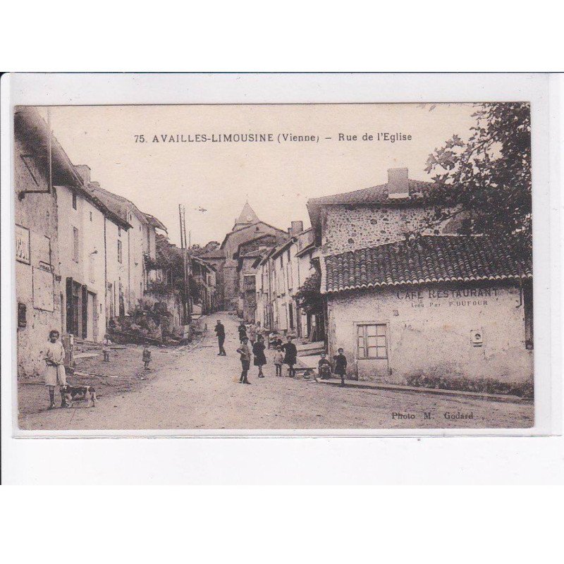 AVAILLES-LIMOUSINE: rue de l'église - très bon état