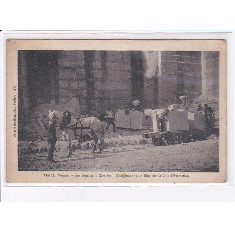 TERCE: au fond de la carrière, chargement d'un bloc sur la voie d'extraction - très bon état