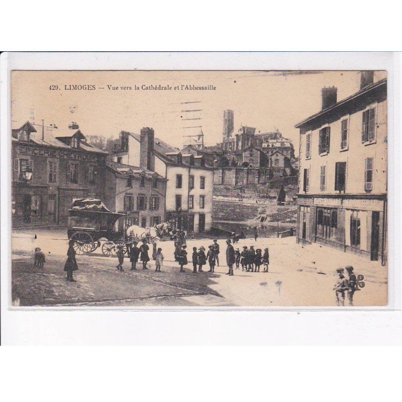 LIMOGES: vue vers la cathédrale et l'abbessaille, diligence - très bon état