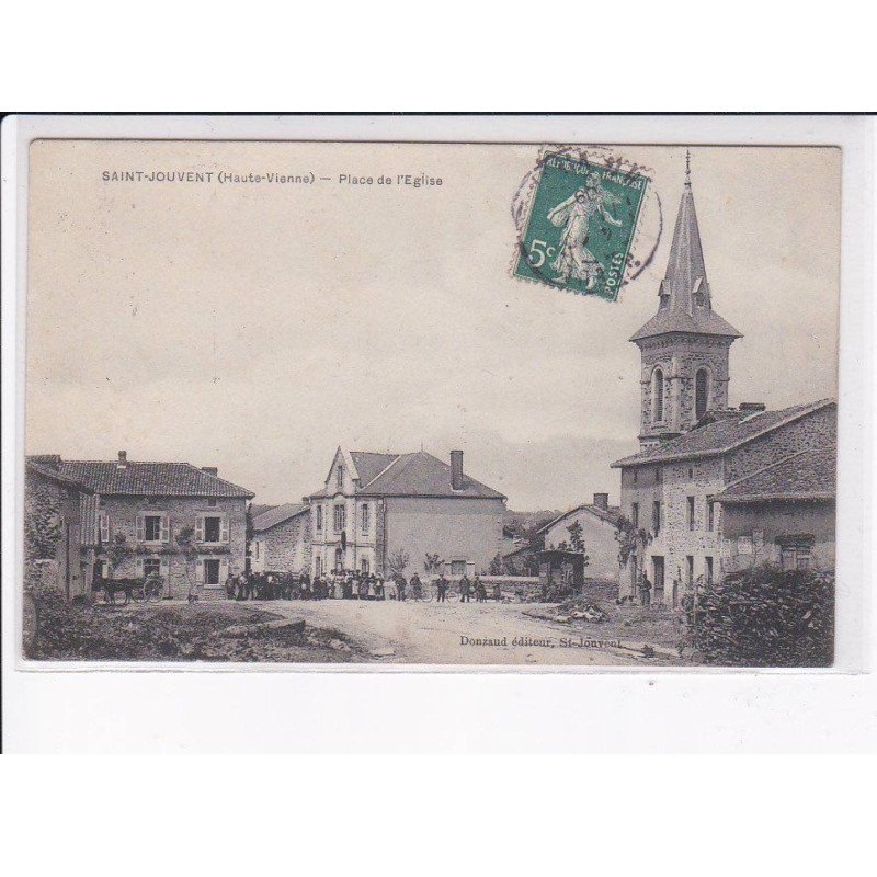 SAINT-JOUVENT: place de l'église - très bon état