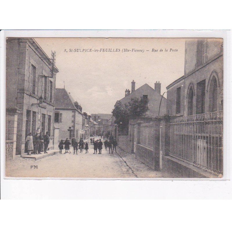 SAINT-SULPICE-les-FEUILLES: rue de la poste - état