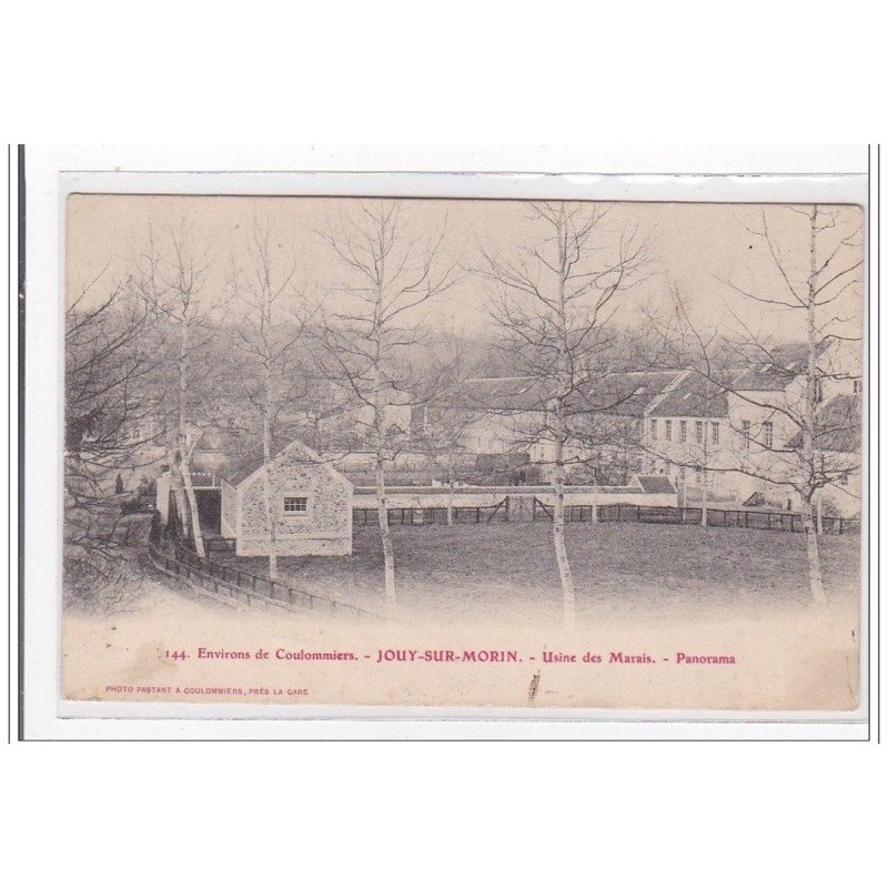 JOUY-sur-MORIN : usine des marais, panorama - tres bon etat