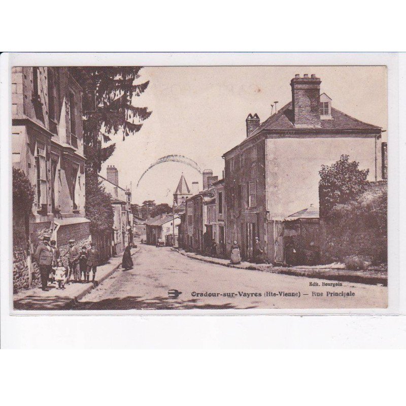 ORADOUR SUR VAYRES: rue principale - très bon état
