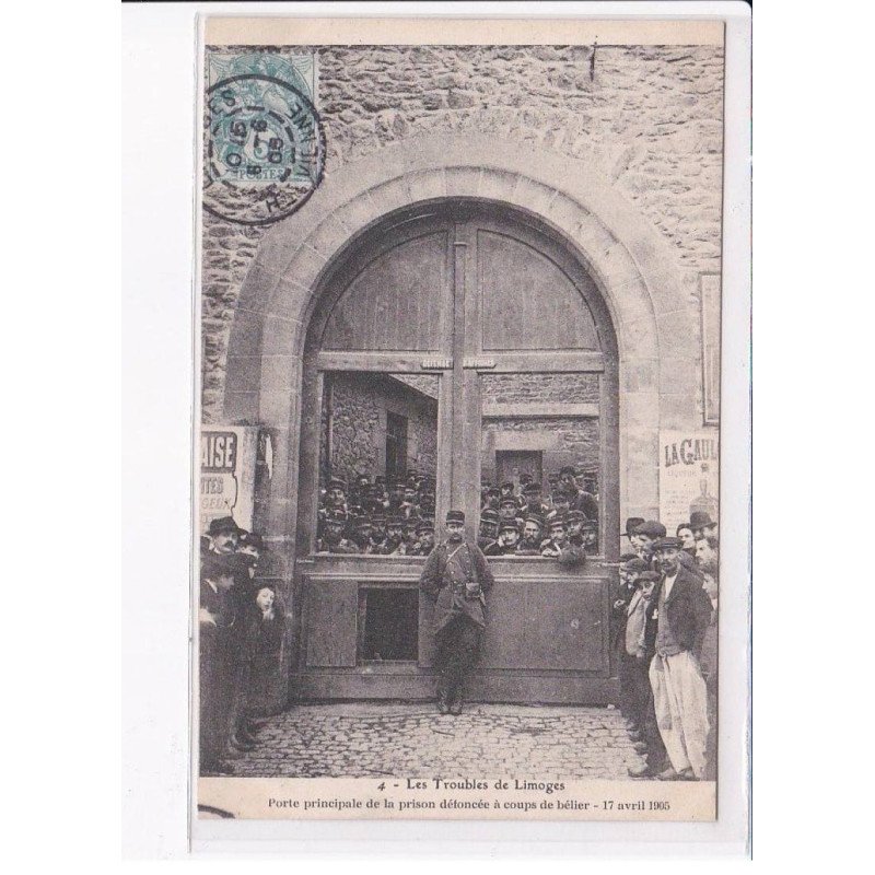 LIMOGES: les troubles, porte principale de la prison défoncée à coups de bélier 1905 - très bon état