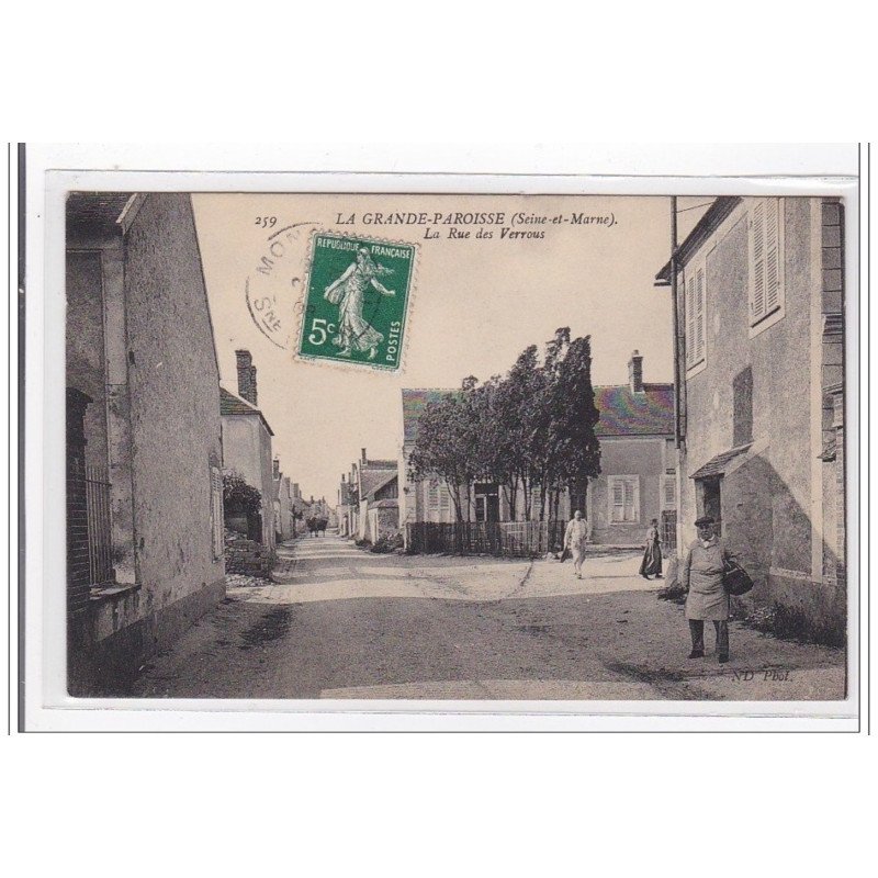 LA GRANDE-PAROISSE : la rue des verrous - tres bon etat