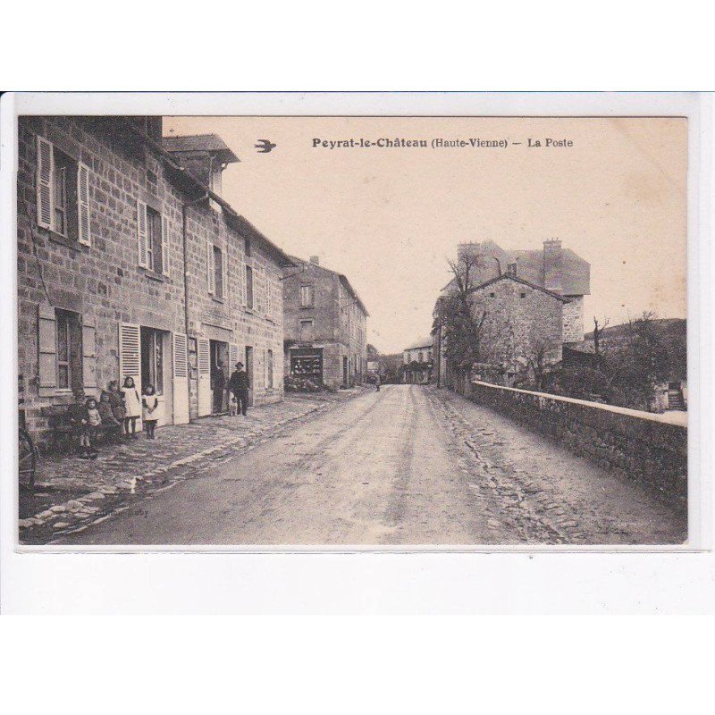 PEYRAT-le-CHÂTEAU: la poste - très bon état