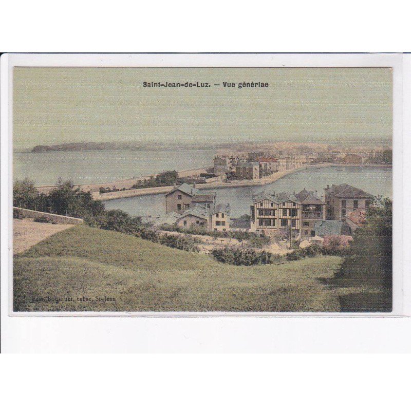 SAINT-JEAN-de-LUZ: vue générale - très bon état