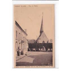 LESIGNY : place de l'eglise - tres bon etat