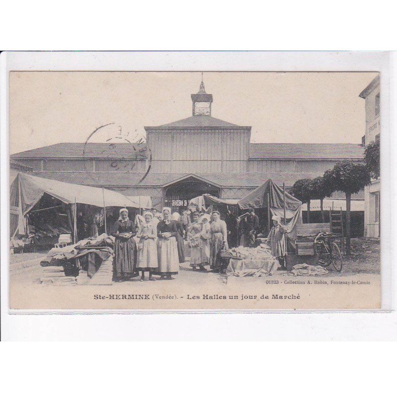 SAINTE-HERMINE: les halles un jour de marché - très bon état