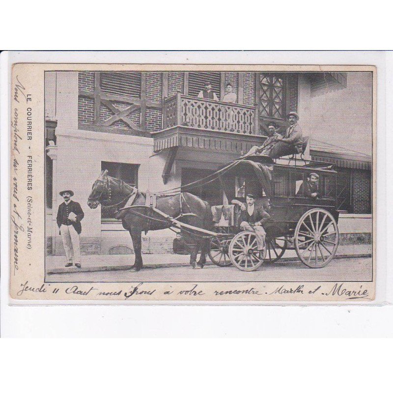 FERRIERES: le courrier, attelage - état (déchirée)