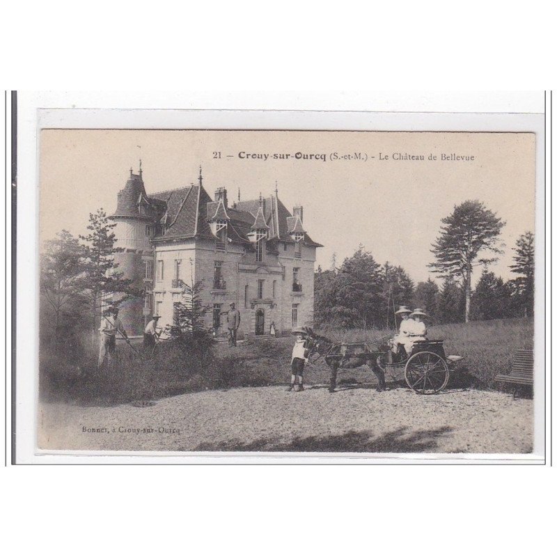 CROUY-sur-OURCQ : le chateau de bellevue - tres bon etat