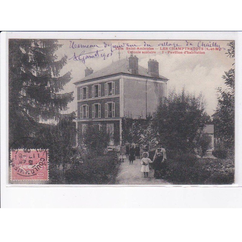 CHAILLY: les champtretots colonie scolaire pavillon d'habitation - très bon état
