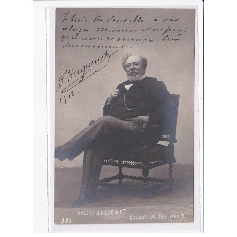 Autographe comedienne (Théâtre) : Félix Huguenet, secret polichinelle - très bon état