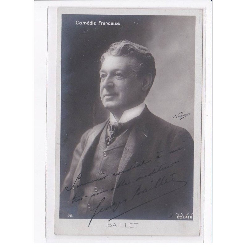 Autographe comedien (Théâtre) : comédie française, Baillet - très bon état