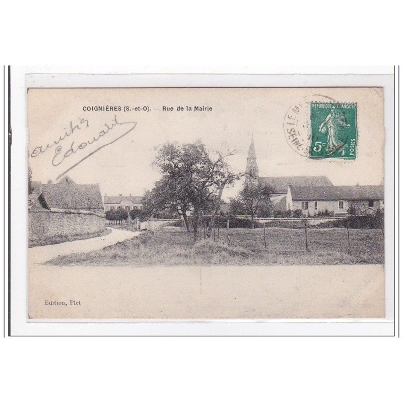 COIGNIERES : rue de la mairie - tres bon etat