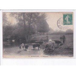 BORDEAUX: l'abreuvoir - très bon état