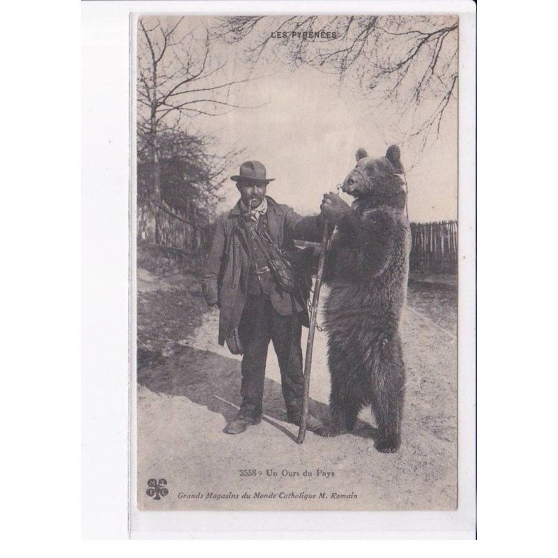 ARIEGE: un ours du pays, montreur d'ours - très bon état