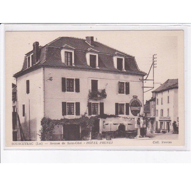 SOUSCEYRAC: avenue de saint-céré, hôtel prunet - très bon état
