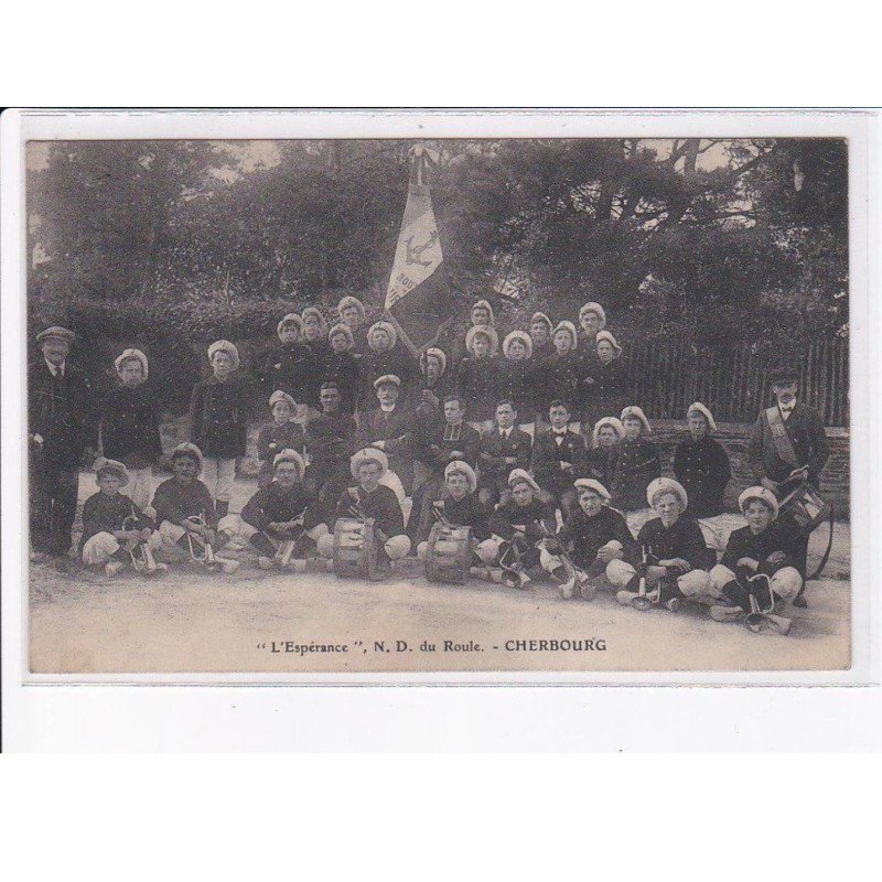 CHERBOURG: "l'espérance" N.D. du roule - très bon état