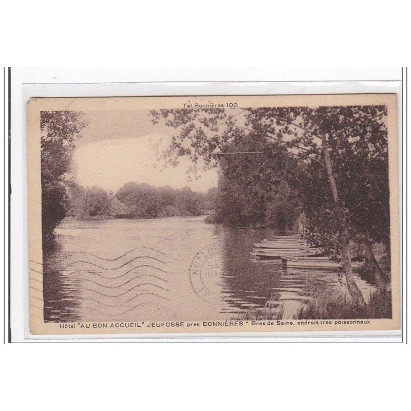 JEUFOSSE : hotel """"au bon accueil"""" bras de seine, endroit tres poissonneux - tres bon etat
