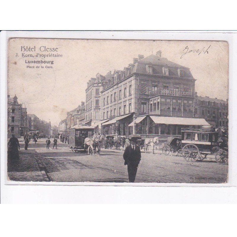 LUXEMBOURG: hotel clesse, place de la gare - état