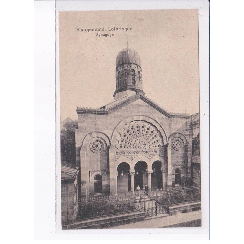 JUDAÏCA, judaïsme, saargemünd, lothringen, synagoge - très bon état