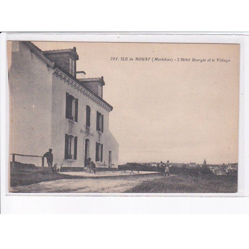 ILE DE HOUAT: l'hôtel bourgès et le village - très bon état